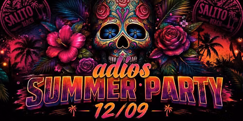 Salito Adios Summer Party